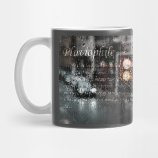 Pluviophile ( For those who love the rain ) | "Urban Dictionary" Definition Mug